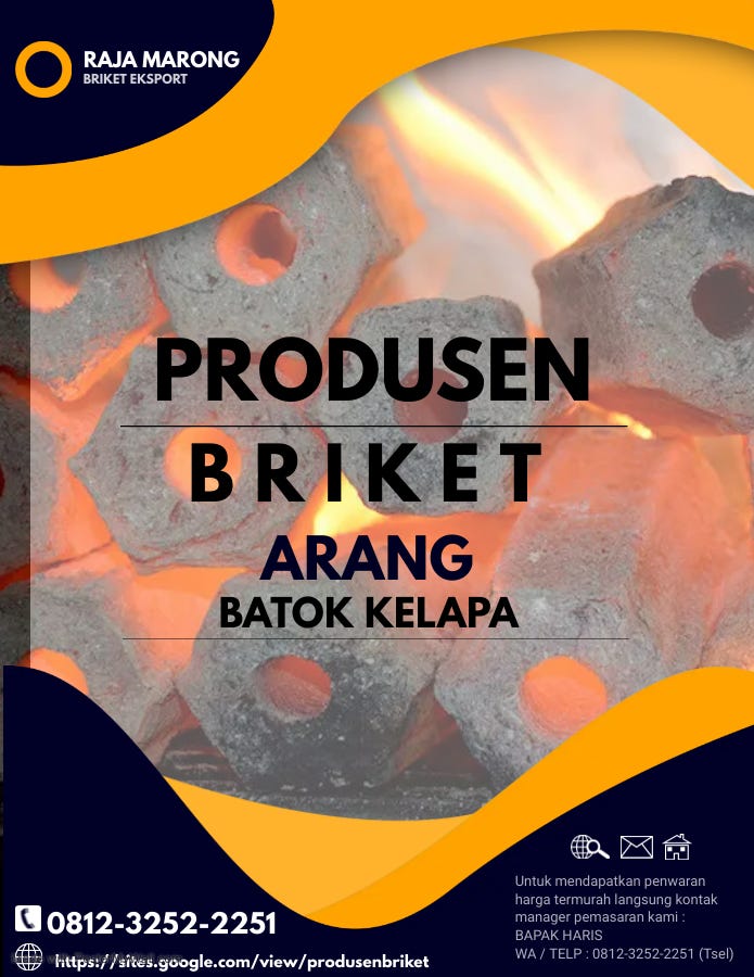 PABRIK !! TELP : 0812–3252–2251 (WA)Harga Supplier Briket Arang Kayu Di ...