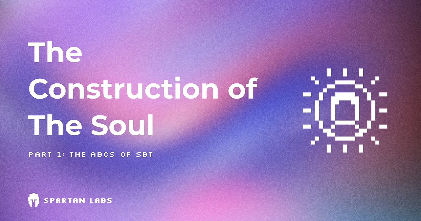 The Construction of the Soul Part 1: The ABCs of SBT
