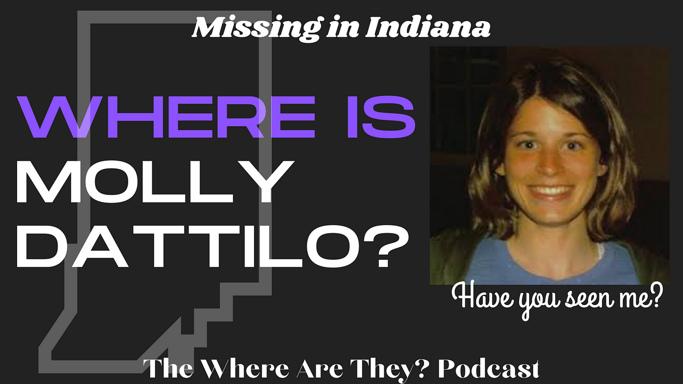 The Disappearance of IUPUI Student Molly Dattilo and Molly’s Law