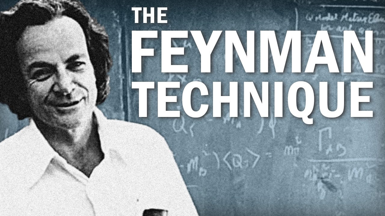 The Feynman Technique: Master the Art of Learning
