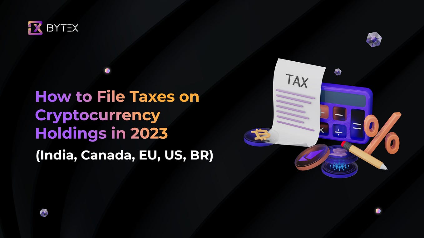 How to file taxes on Cryptocurrency in 2023