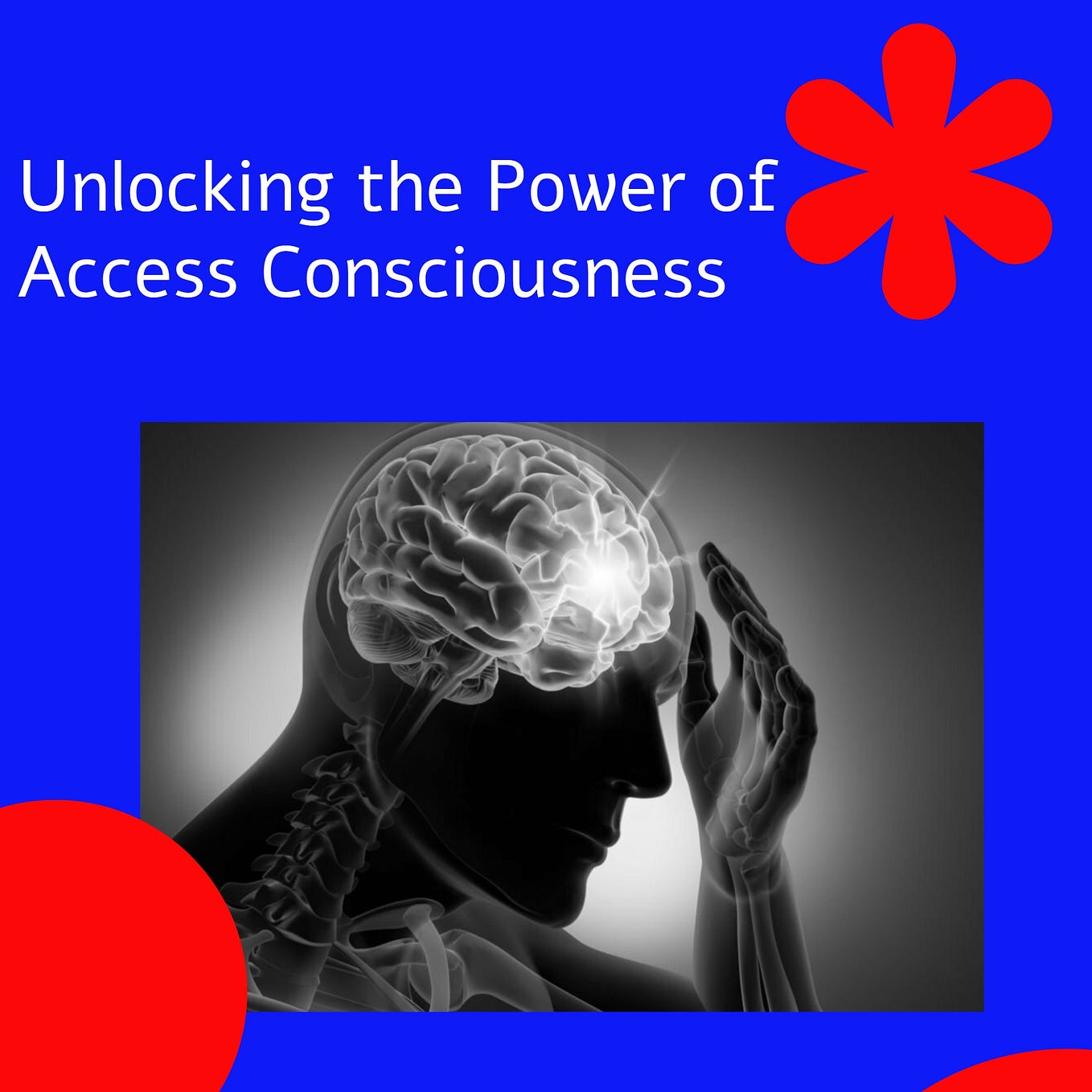 Access Consciousness Access Consciousness Medium