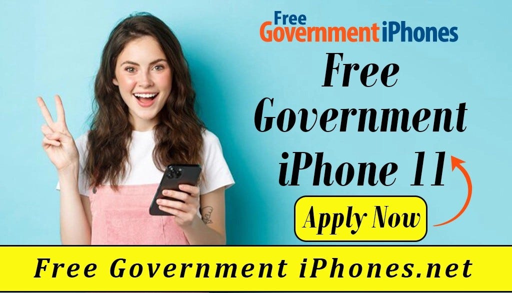 Free Government iPhone 14 14 Pro 14 Pro Max by iPhone For You Free Government iPhone 14 14 Pro 14 Pro Max by iPhone For You