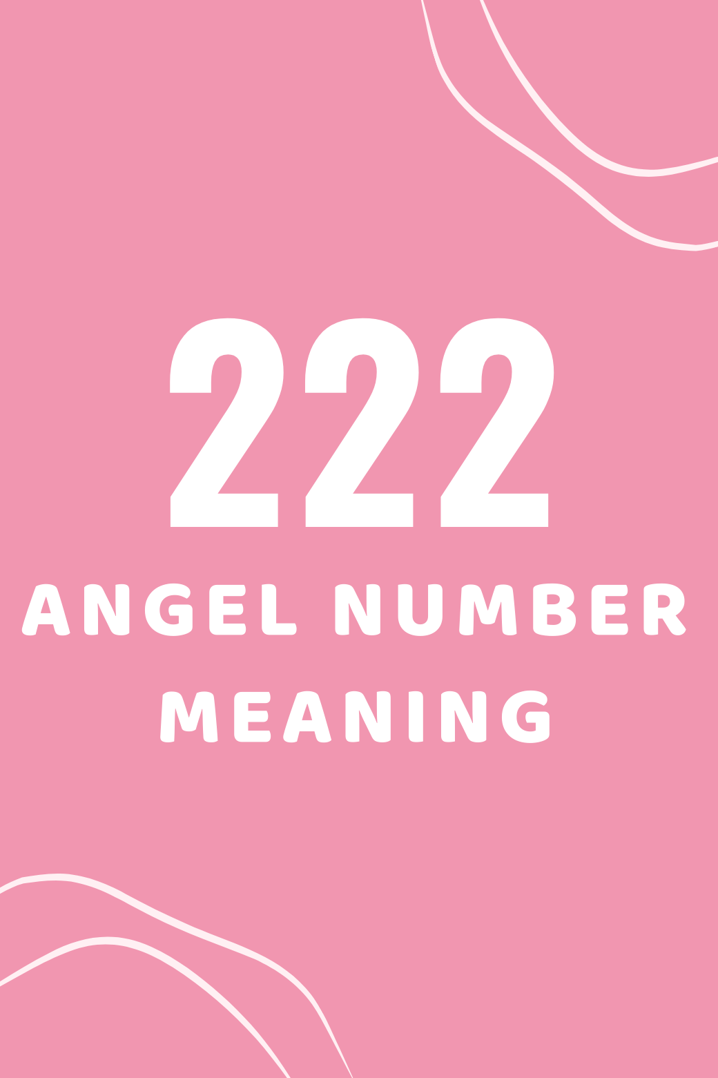 222 Angel Number Meaning: Love, Relationships, Twin Flame + Symbolism