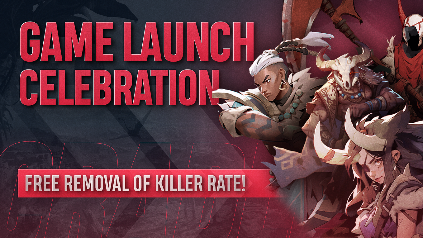 Cradles Launch Celebration: Remove Killer Rate for Free!