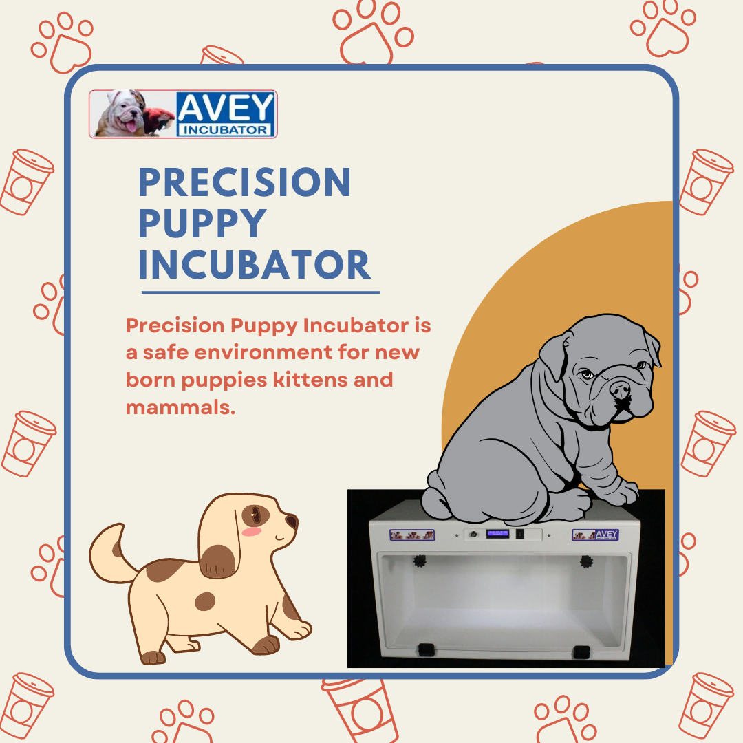 The Ultimate Guide to Creating an Incubator for Newborn Puppies. by Aveyincubator Medium