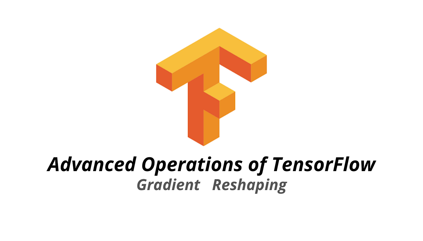 Basic Operations of TensorFlow. part 2 of introduction to Tensorflow ...