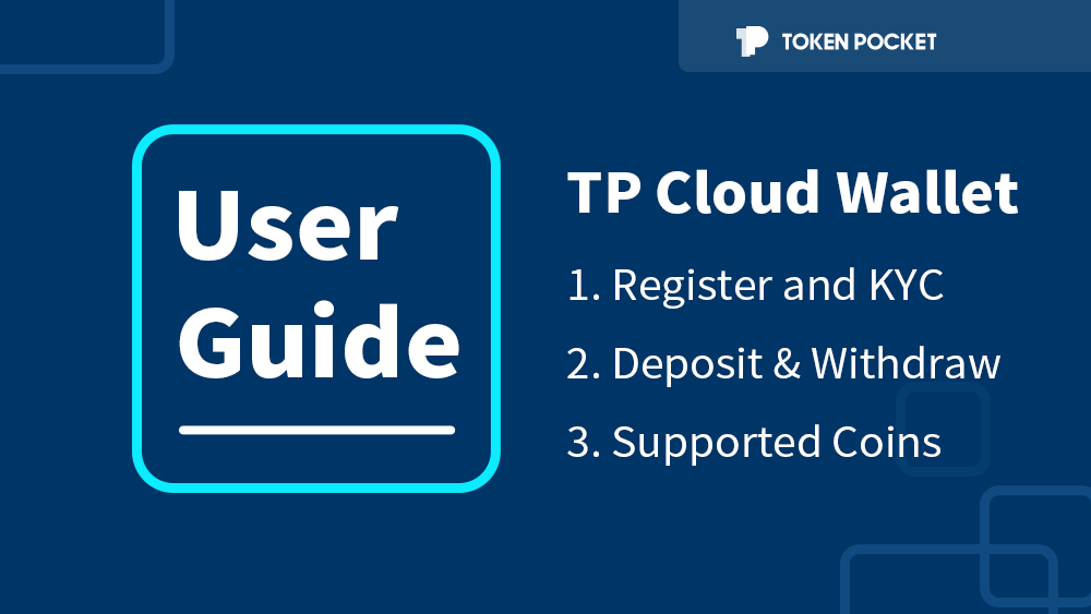 TokenPocket Cloud Wallet — User Guide