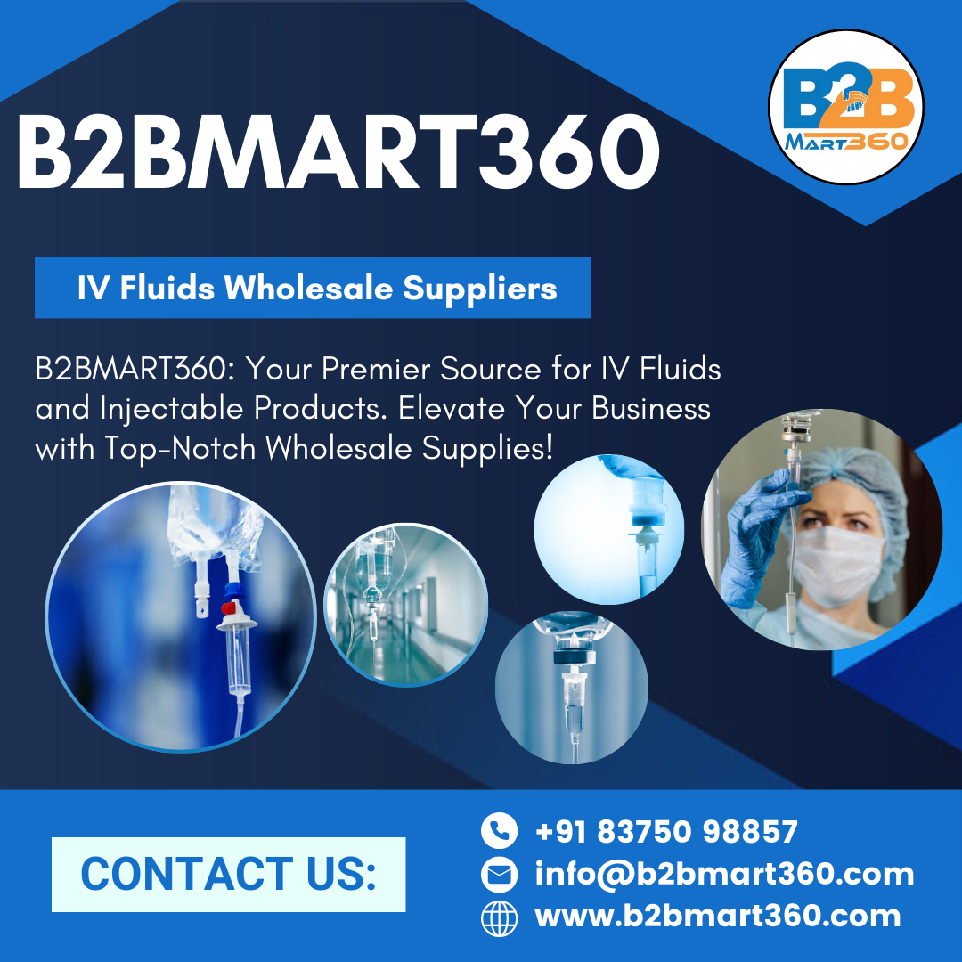 Premium IV Fluids Supplier — B2bmart360 Jaiprajapati Medium