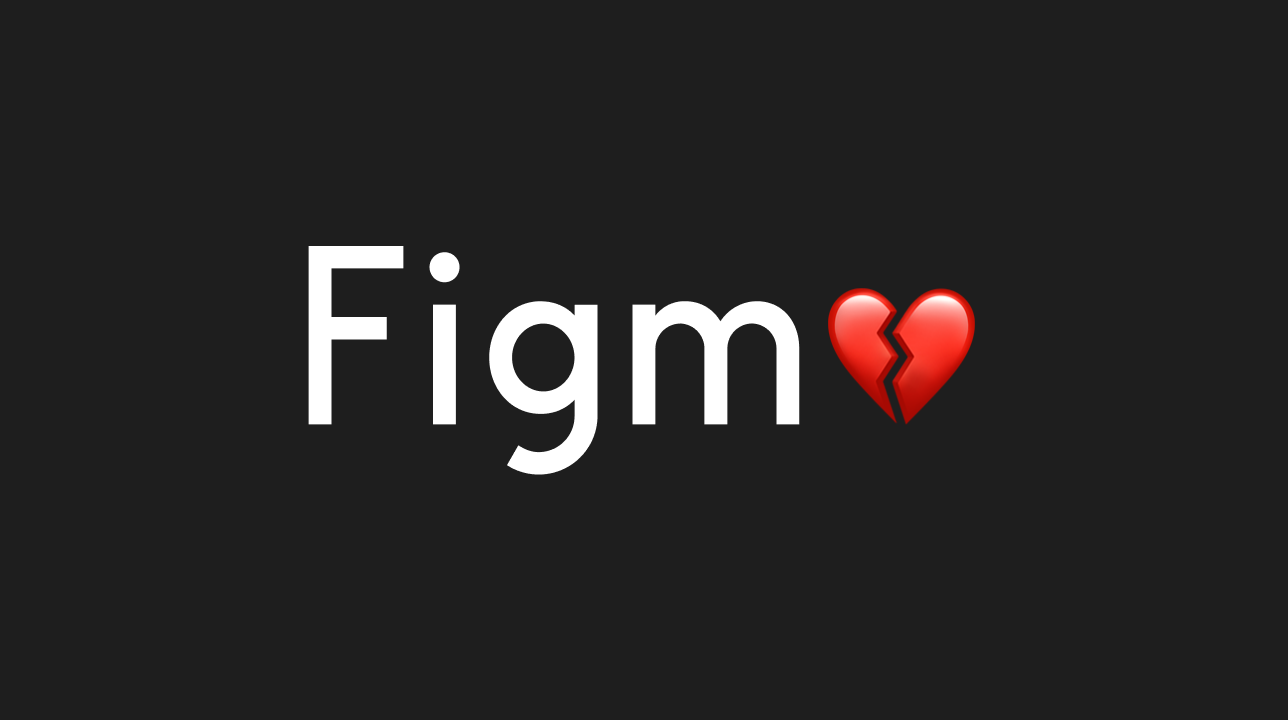 Figma, I love you but you're bringing me down, by Joe Bernstein