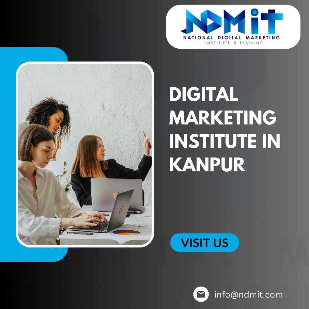 Menggali Potensi Digital Marketing di Kanpur: Panduan Lengkap Kursus dan Pilihan Terbaik