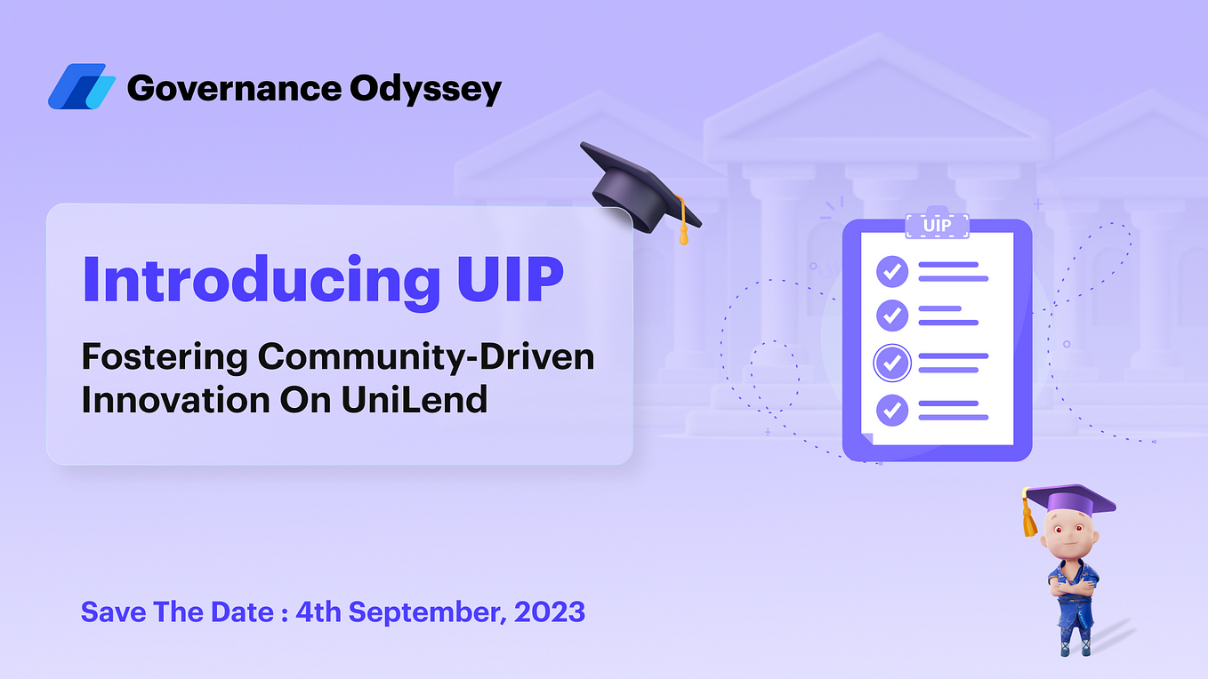 Introducing UIP: Fostering Community-Drivern Innovation on UniLend