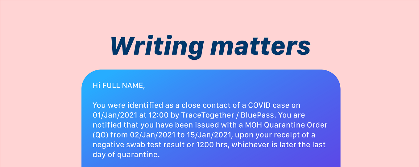 Improving MOH’s Quarantine Order Notification: A UX Writing Case Study