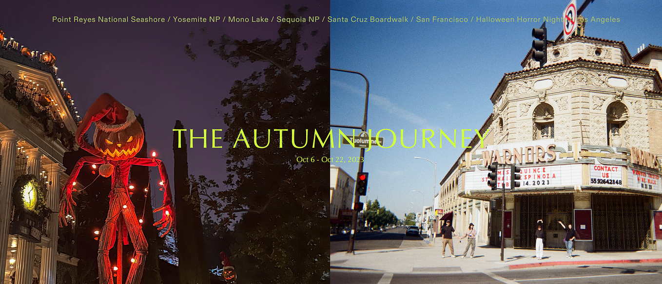 The Autumn Journey-SoCal: Part 2