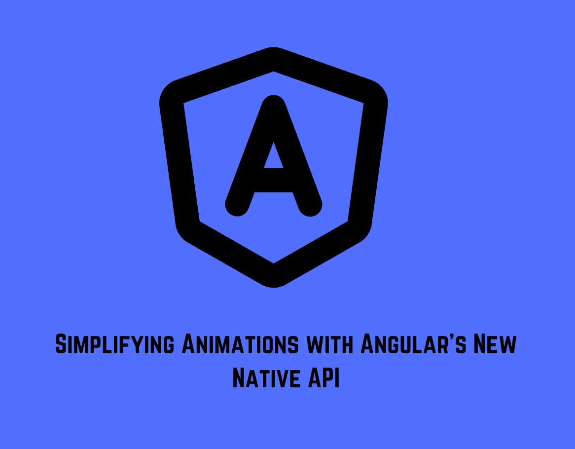Angular 101 — A Technical Guide to Basic UI Design with Angular | by ...