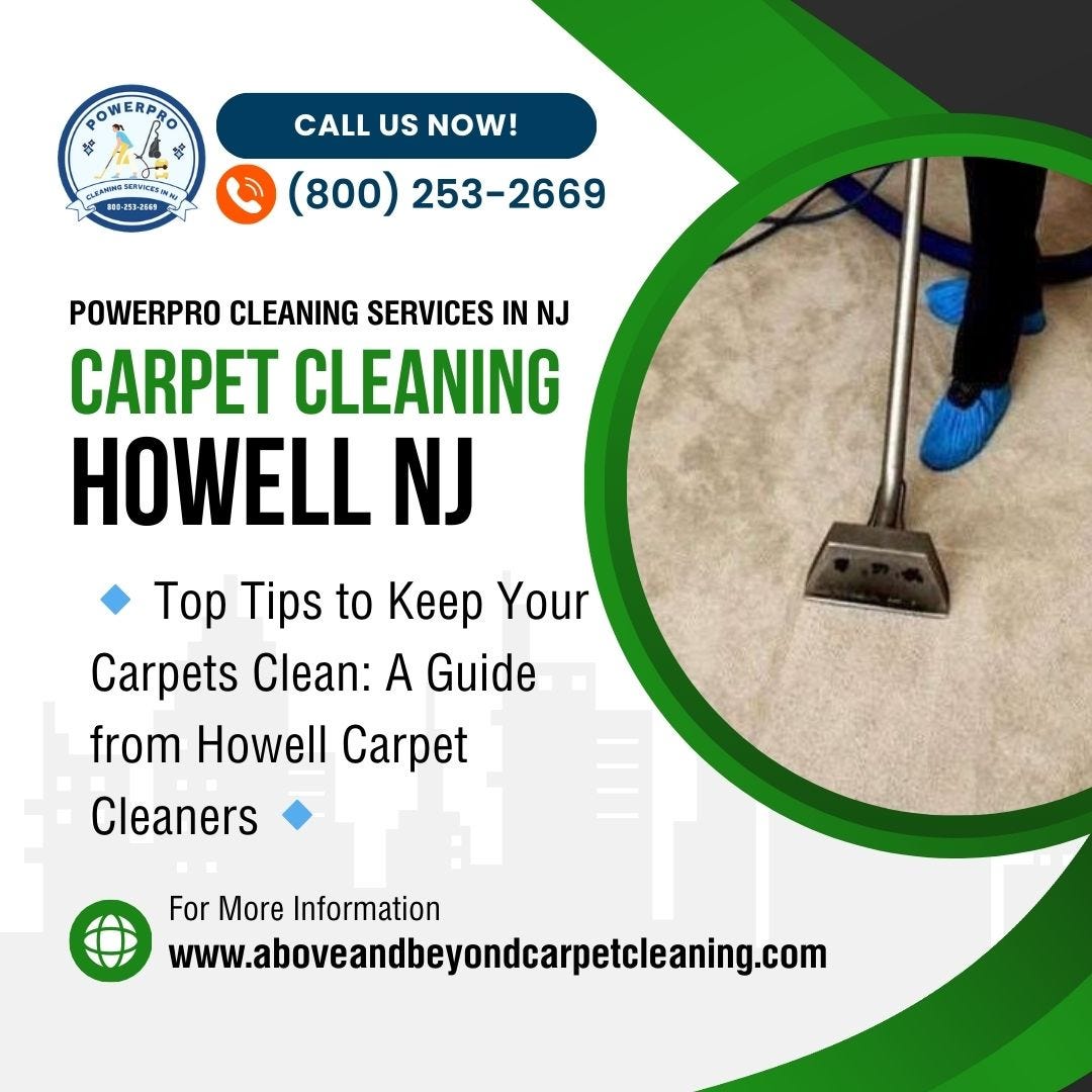 Carpet Cleaning in Howell NJ by PowerPro Cleaning Services in NJ Apr, 2024 Medium