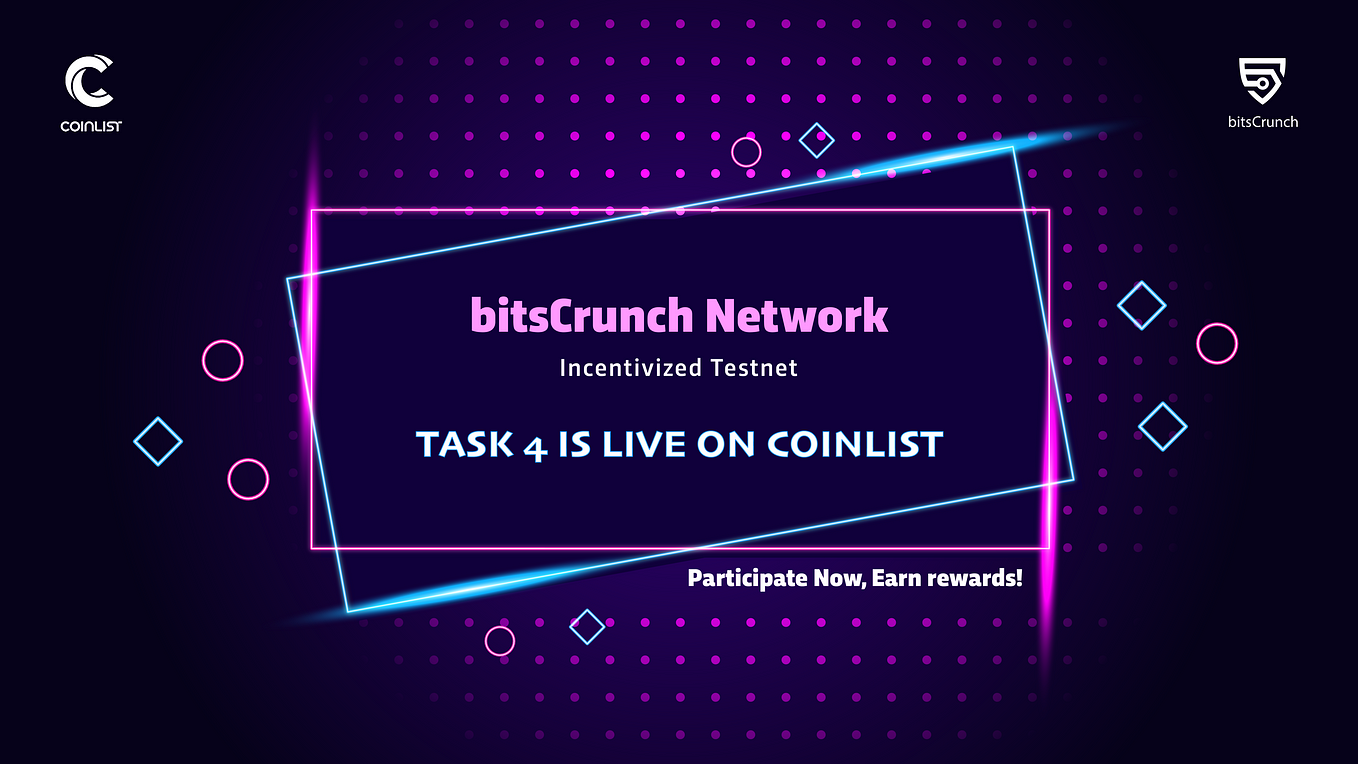 bitsCrunch Network Incentivized Testnet — Task 4 is Live now