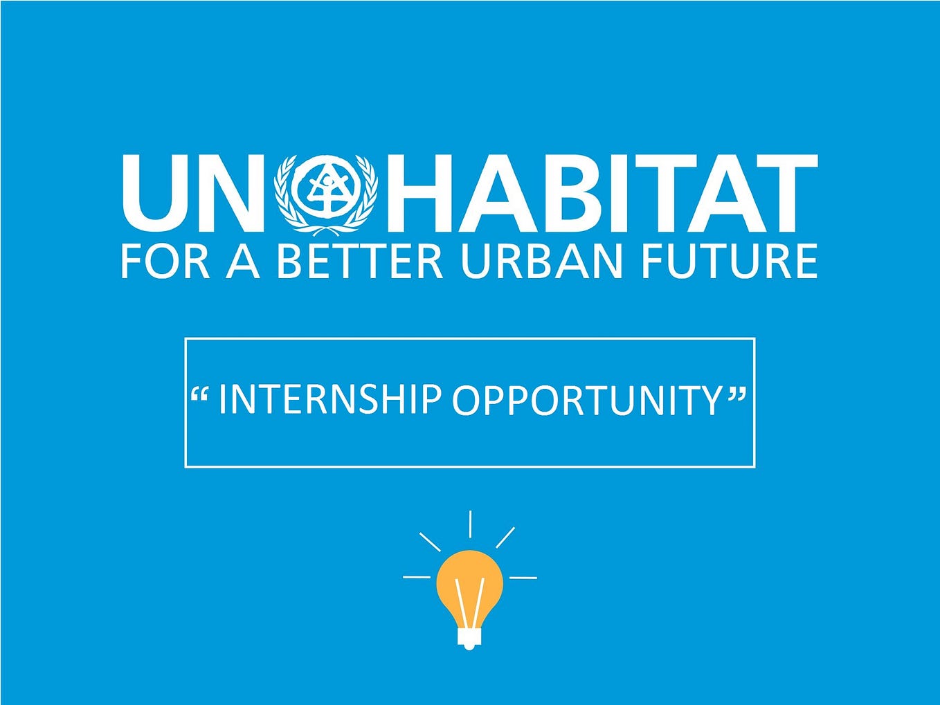 UNHabitat Internship Site Intern (Civil Engineer/Architect) by UN