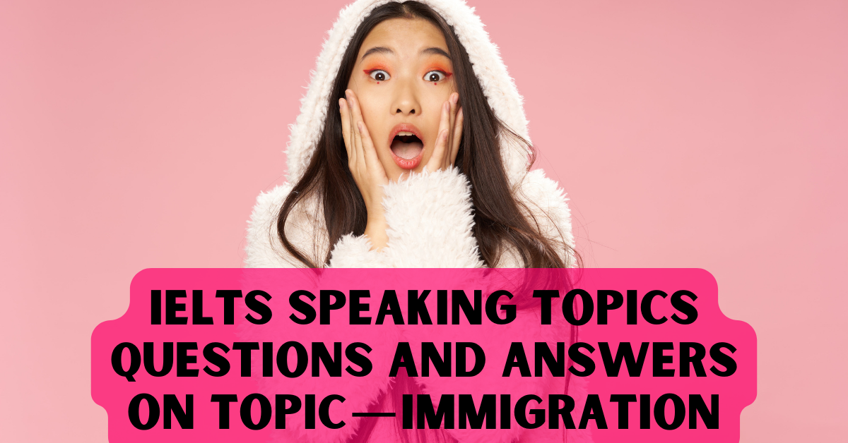 Latest Ielts Speaking Questions With Answers For August To October 2024 