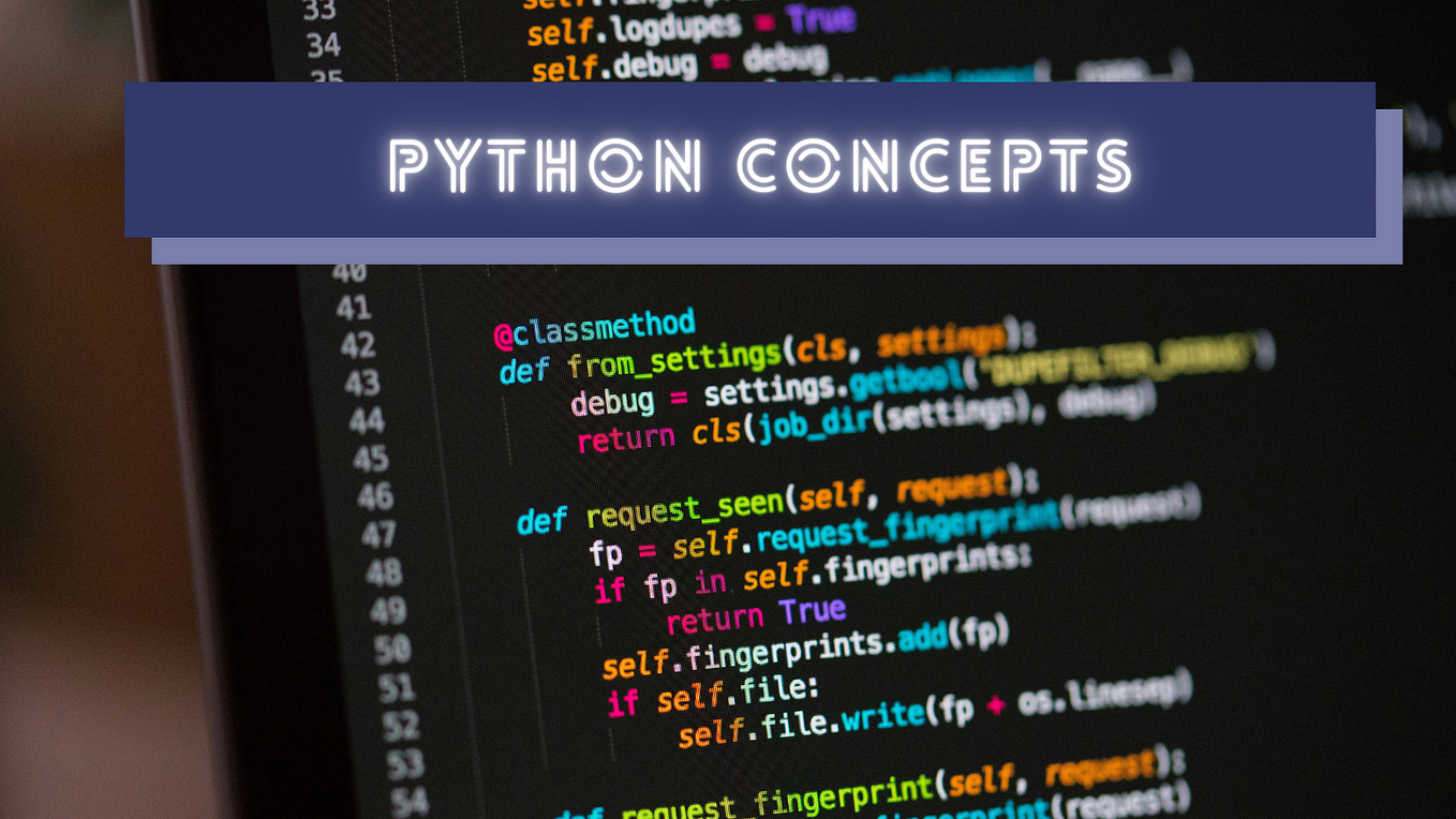 Python Coding Concepts That Every Developer Should Know