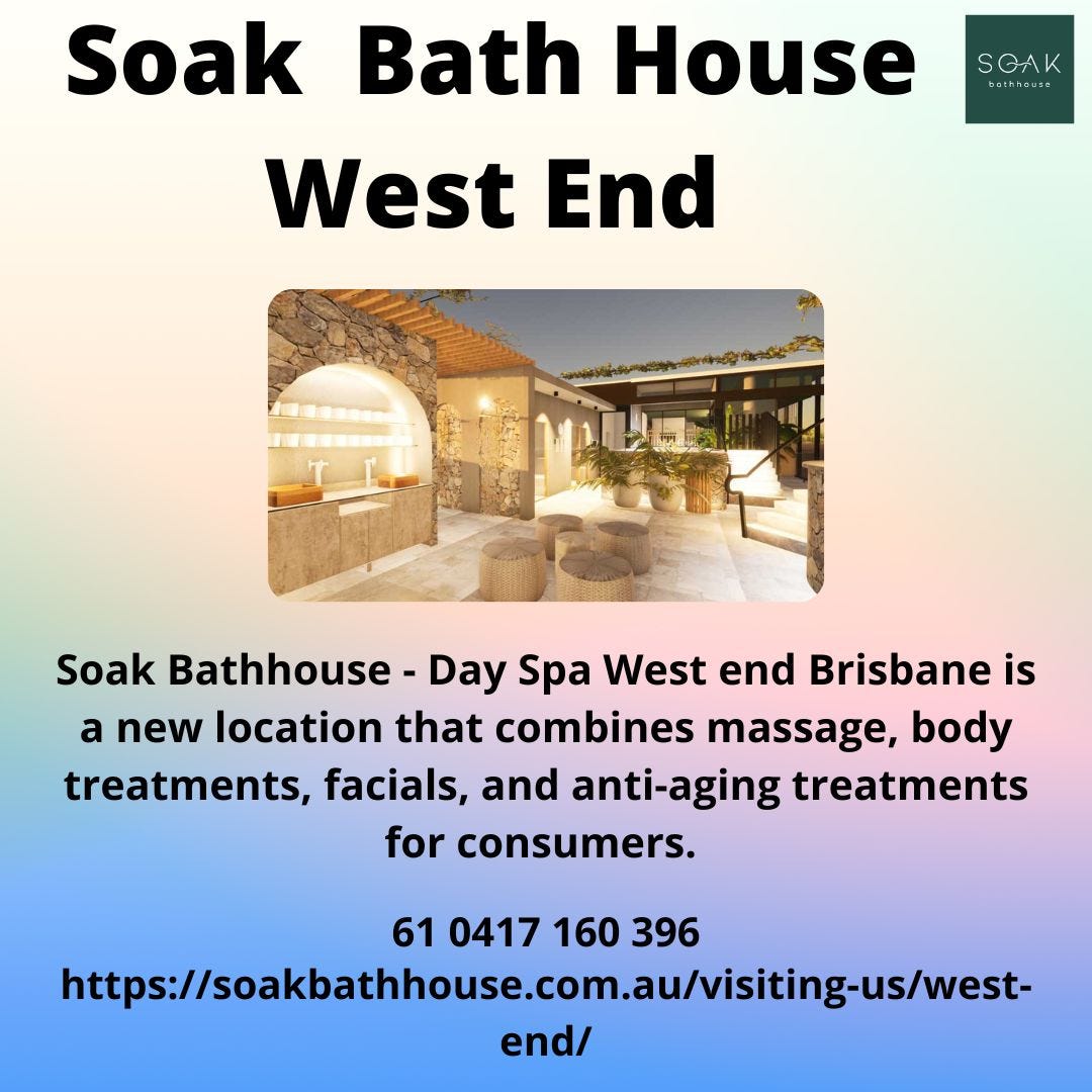 Soak Bath house West End. Soak Bath house is a new luxury??? | by Soak ...