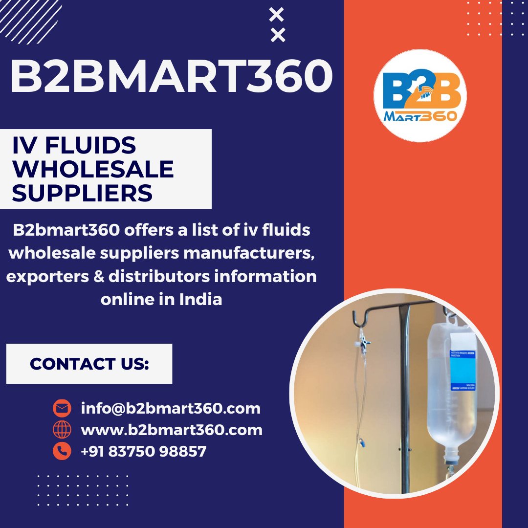 IV Fluids Suppliers B2Bmart360 DHRUV CHOUDHARY Medium