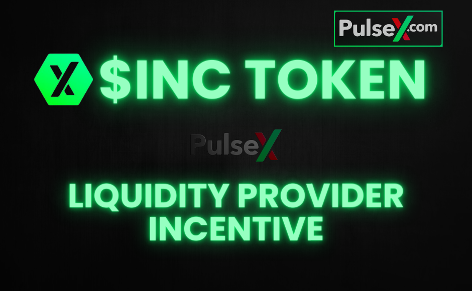 Dive Deep Into PulseX’s $INC Token — The Next Big Thing In Crypto Farming