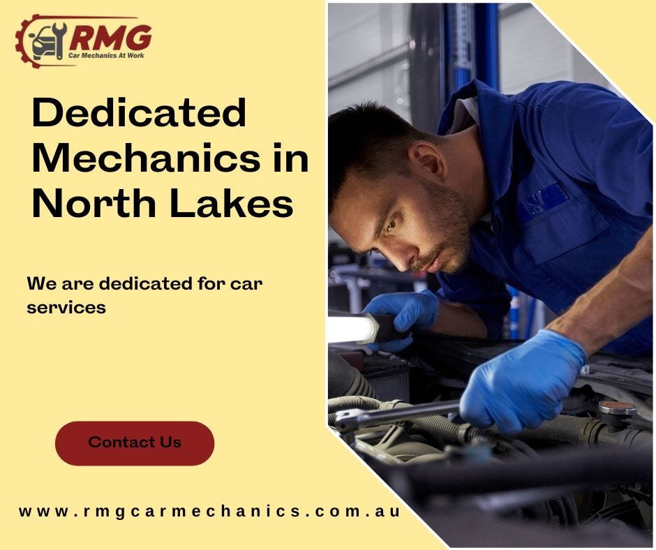 How to Find the Right North Lakes Car Mechanic RMG Carmechanics Medium
