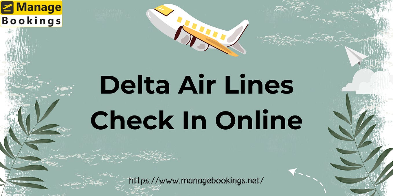 Online Check In For Delta Airlines medium.com