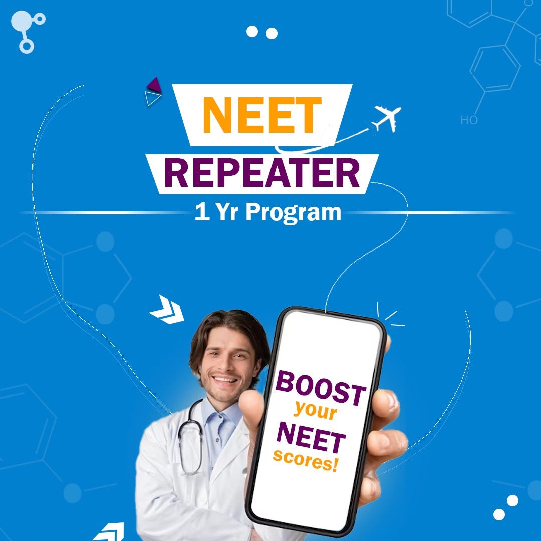 NEET Repeater Program. NEET (National Eligibility cum Entrance… by
