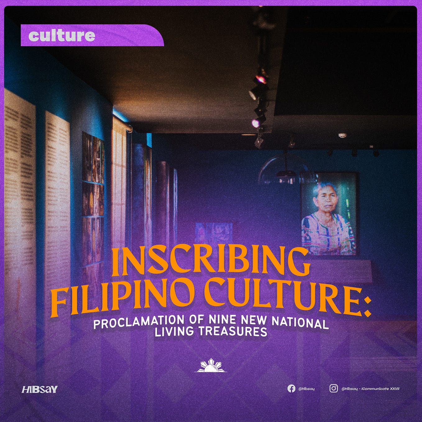 Inscribing Filipino Culture: Proclamation of Nine New National Living Treasures