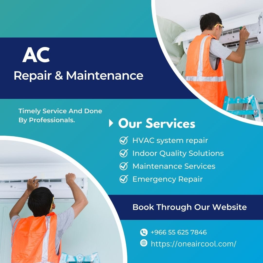 AC Maintenance Services in Al Riyadh by ALIYA KHAN Dec, 2023 Medium