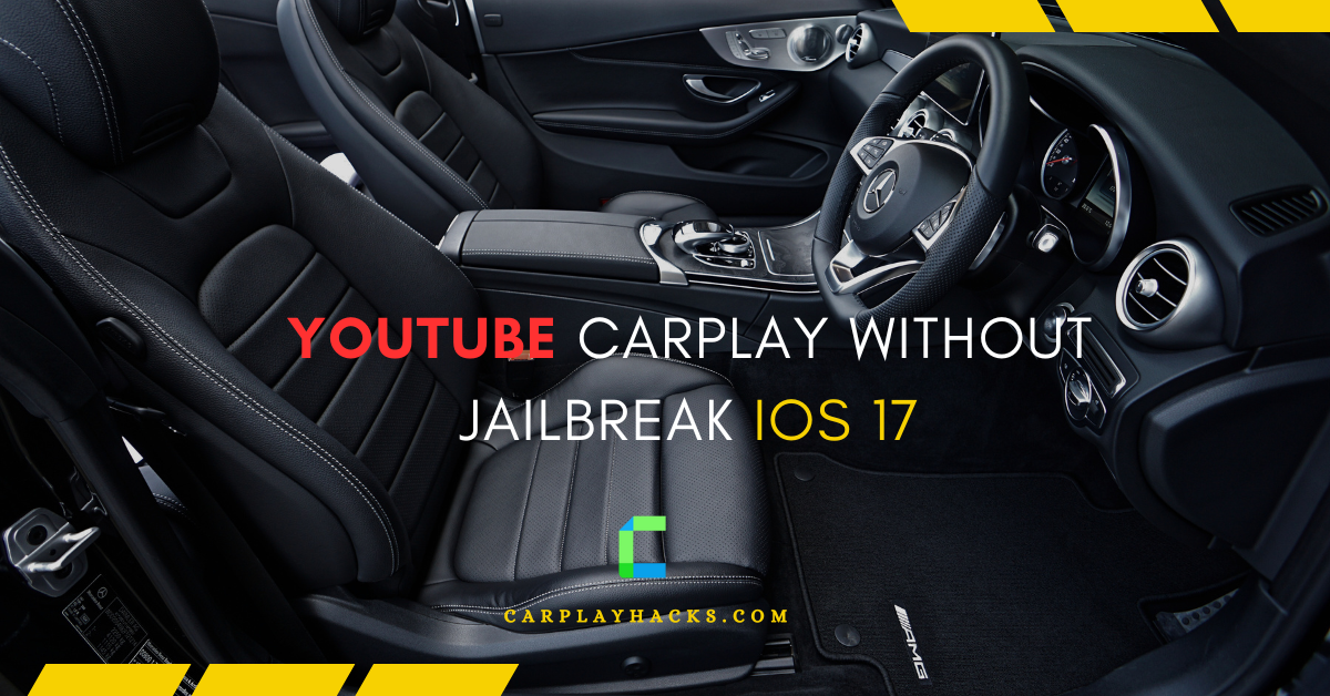 Watch YouTube on Apple CarPlay with/without jailbreak (Up to iOS 17