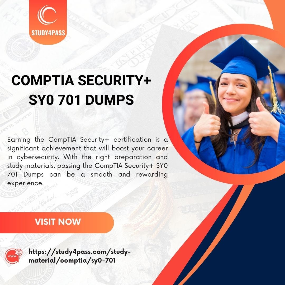 CompTIA Security+ SY0 701 Dumps for a Sure Pass by Study4Pass | by ...