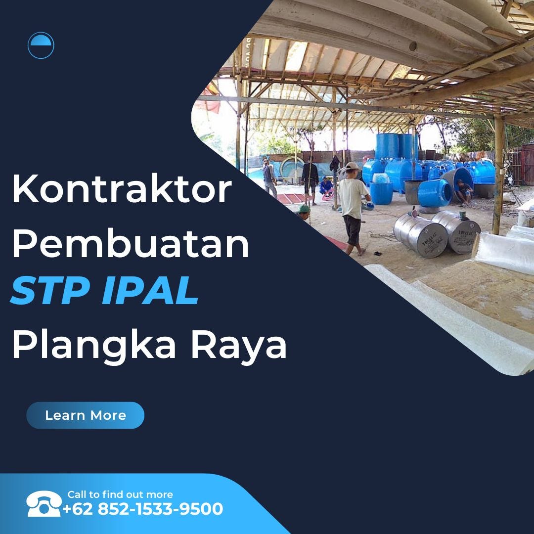 PENGALAMAN, CALL +62 852–1533–9500, Jasa Kontraktor STP IPAL Komunal ...