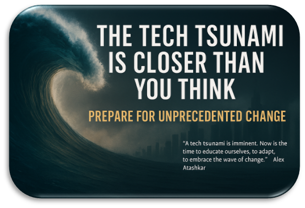 A tech tsunami is coming very soon
