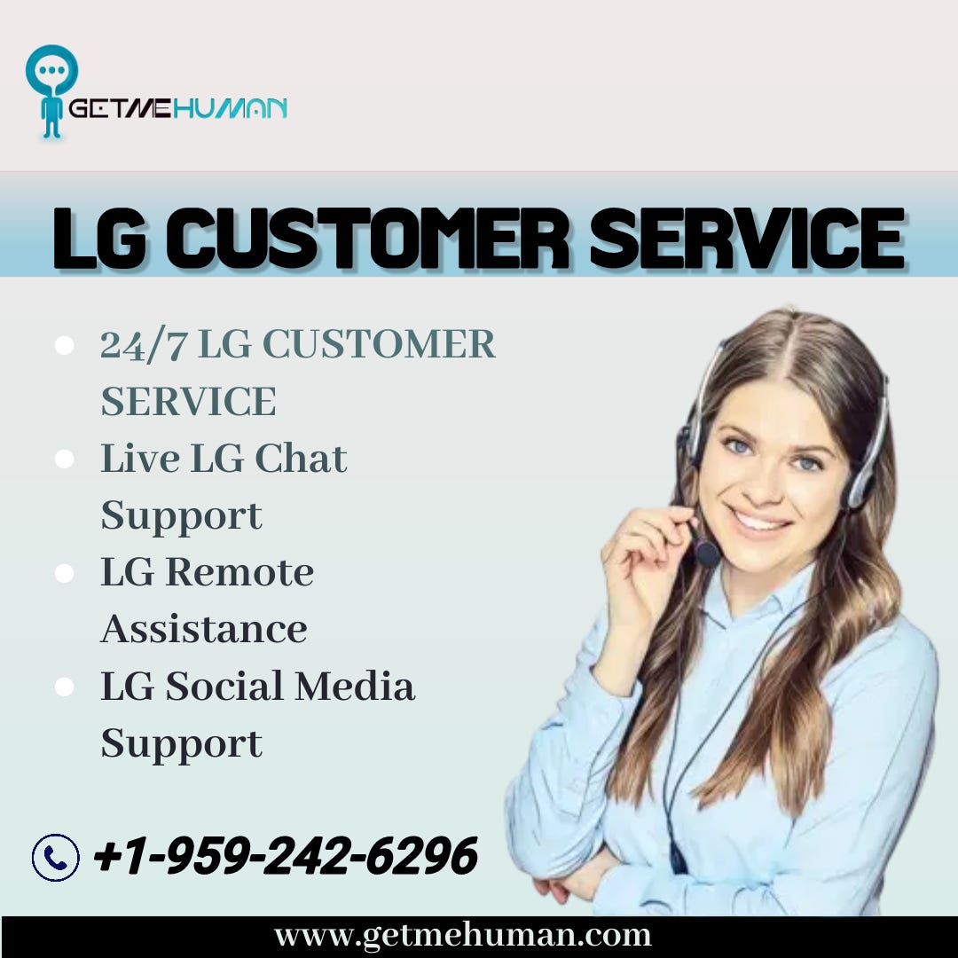 A Complete Guide to Resolving IssuesLG Customer Service by Ilmakasperinfo Mar, 2024 Medium