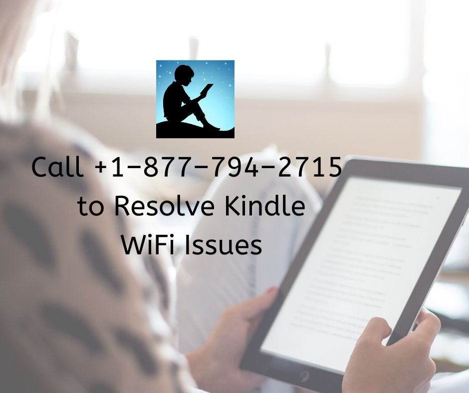 CALL +18777942715 STEPS TO FOLLOW WHEN KINDLE BOOK WON’T OPEN! by