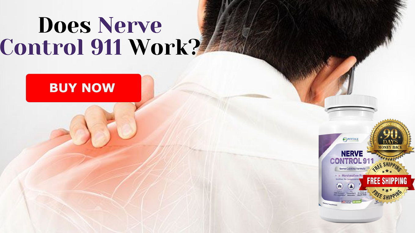 Benefits Of Using Nerve Control 911 Supplement by Nerve Control 911