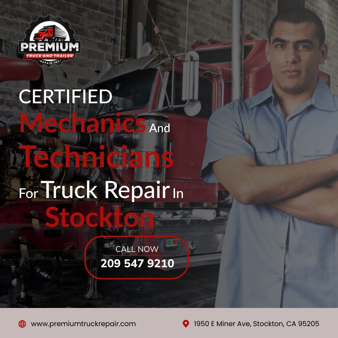 Commercial Truck And Trailer Repair Stockton - Premium Truck And ...