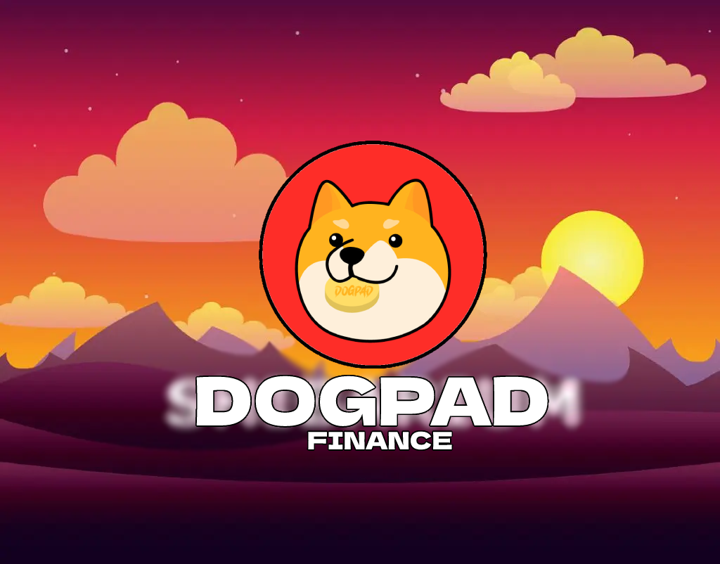 DogPad Finance #2 —  Shibarium’s LaunchPad