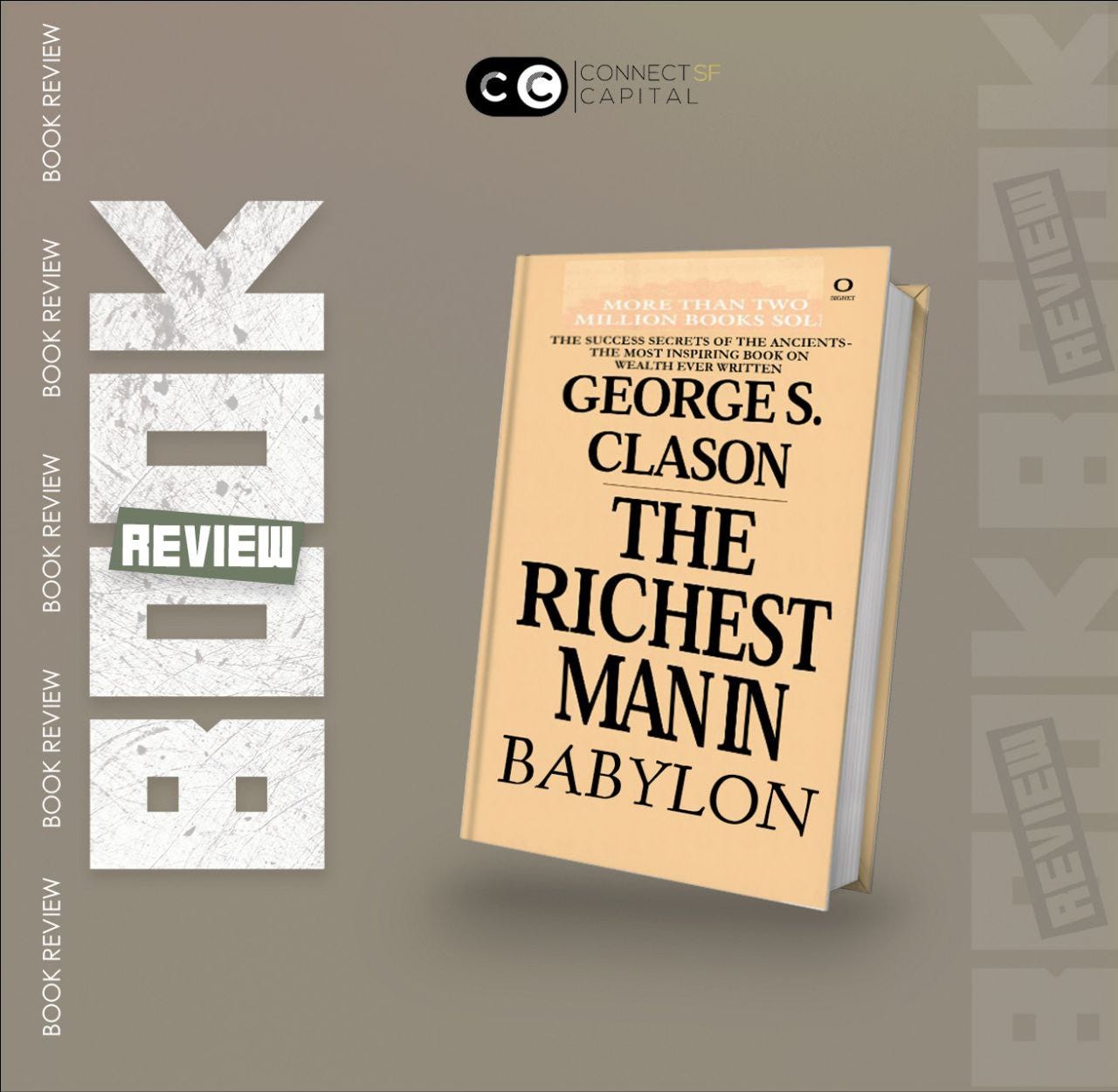 THE RICHEST MAN IN BABYLON BY S. CLASON; A REVIEW OF CHAPTER