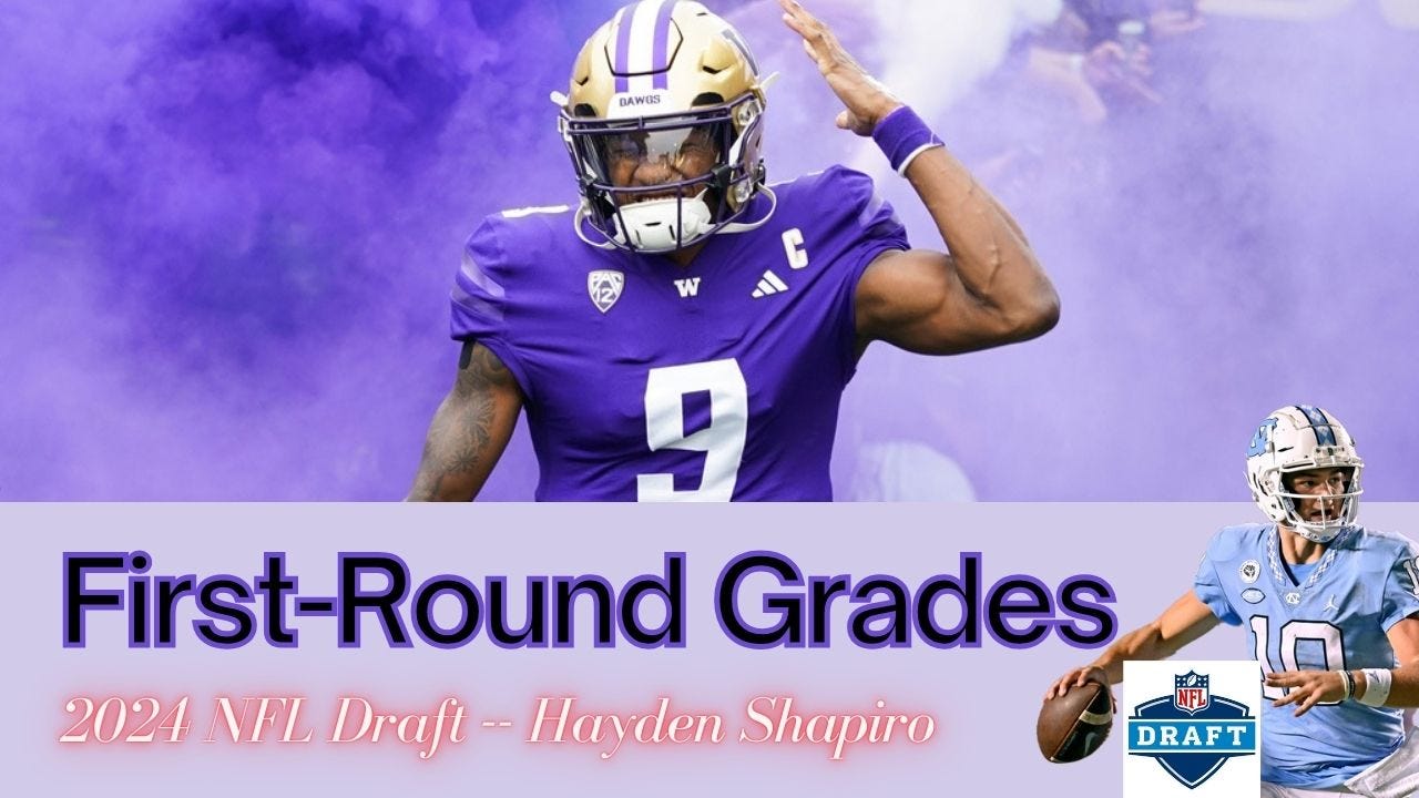 Hayden Shapiro’s 2024 NFL Mock Draft 4.0; TWO ROUNDS! by Hayden