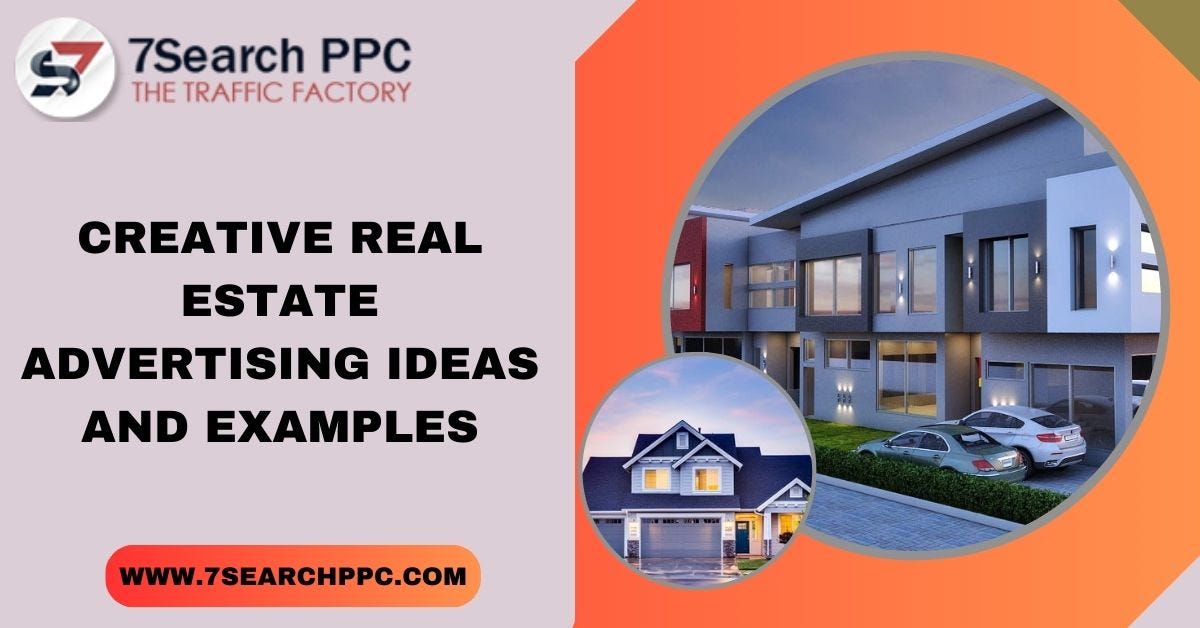 12 Examples of Effective & Creative Real Estate Ads in the US by