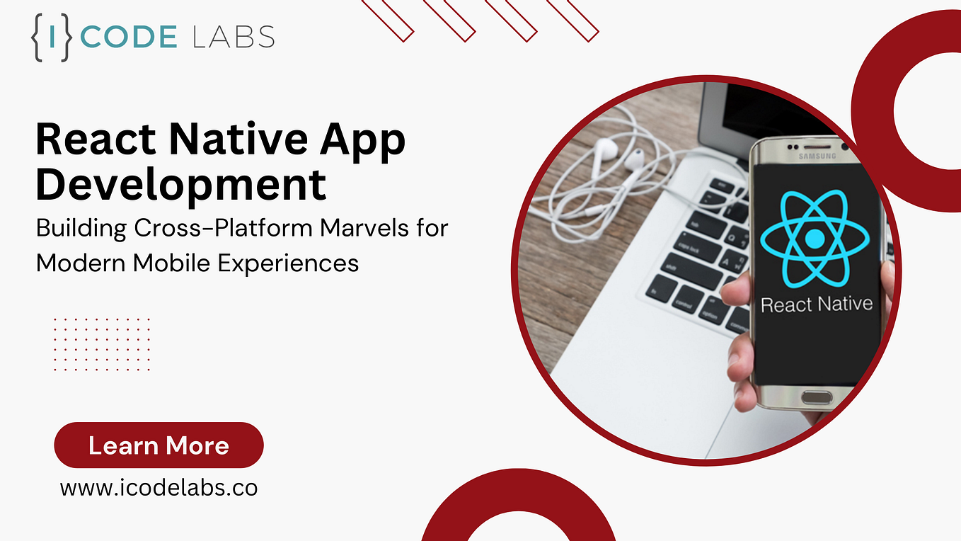 Unleashing the Potential of React Native for Seamless Mobile App ...