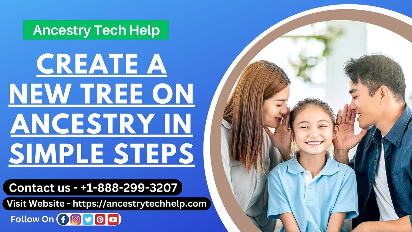 Create A New Tree On Ancestry In Simple Steps! Gary Allen Medium