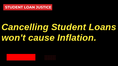 No, Student Loan Cancellation will not cause Inflation