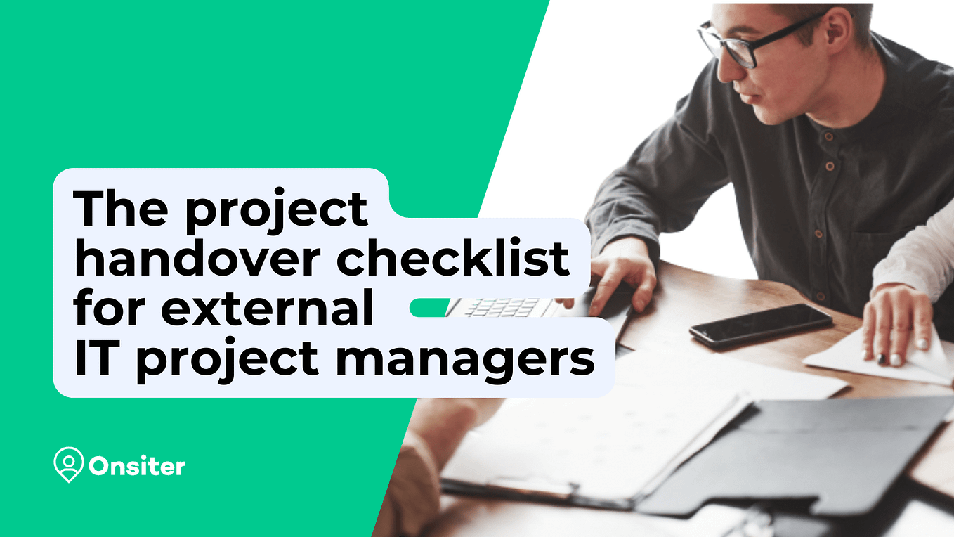 The project handover checklist for external IT project managers