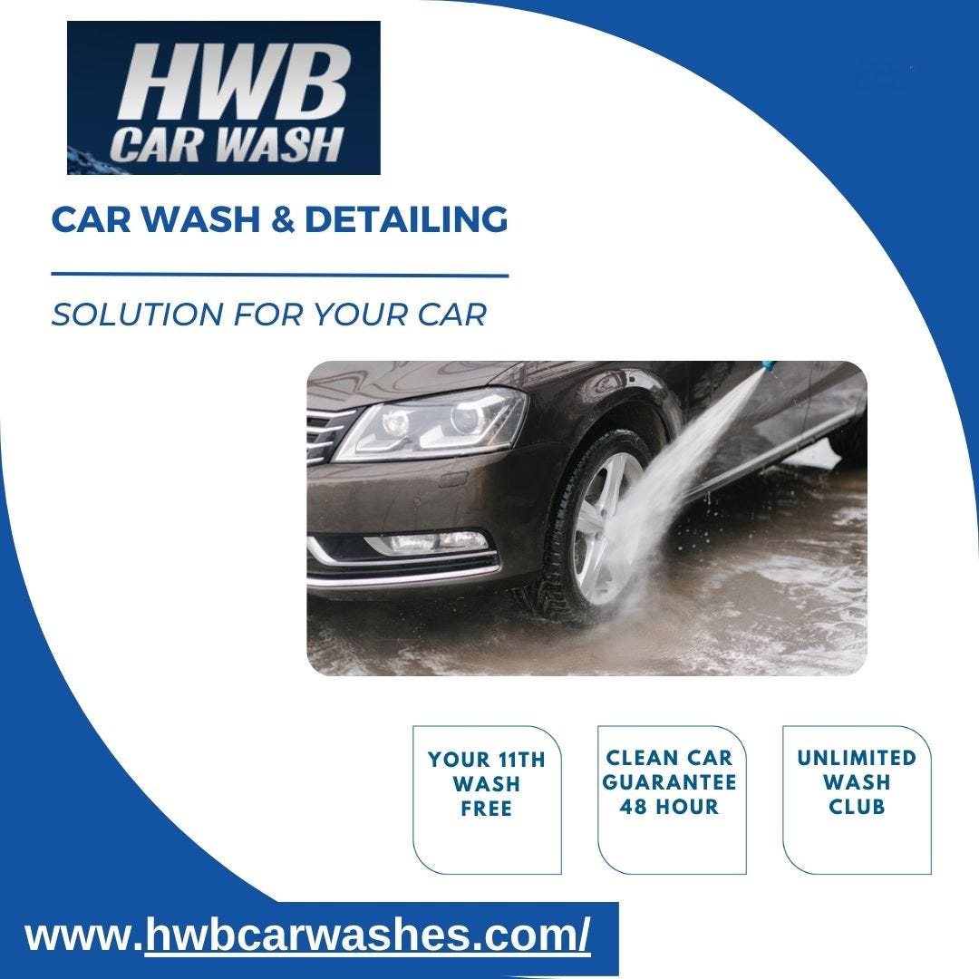 Discover the Best Car Wash in Los Angeles HWB Car Wash in Burbank A