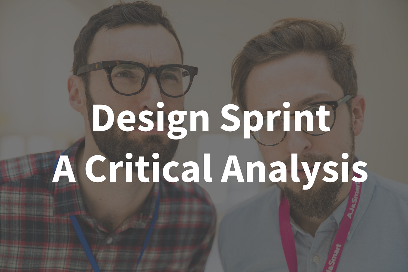A Critical Analysis Of The Design Sprint’s Argumentation